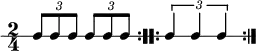 \new RhythmicStaff {
\clef percussion
\time 2/4
\repeat volta 2 { \tuplet 3/2 { c8 c c } \tuplet 3/2 { c8 c c } }
\repeat volta 2 { \tuplet 3/2 { c4 c c } }
}