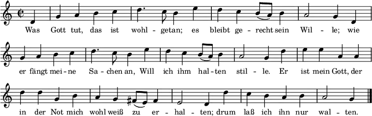 {
\clef treble \key c \major \tempo 4=80 \set Staff.midiInstrument = "english horn" {
\set Score.tempoHideNote = ##t
\override Score.BarNumber #'transparent = ##t
\time 2/2
\transpose c c'
\unfoldRepeats{ \repeat volta 2 { \partial 4 d g4 a b c' d'4. c'8 b4 e' d' c' b8 (a) b4 a2 g4}
d'4 e' e' a a d' d' g b a g fis8 (e) fis4 e2 d4 d' c' b a b a2 g4 \bar "|."}
}
}
\addlyrics
{ \small
Was Gott tut, das ist wohl -- ge -- tan; es bleibt ge -- recht sein Wil -- le;
wie er fängt mei -- ne Sa -- chen an,
Will ich ihm hal -- ten stil -- le.
Er ist mein Gott, der in der Not mich wohl weiß zu er -- hal -- ten;
drum laß ich ihn nur wal -- ten.
}